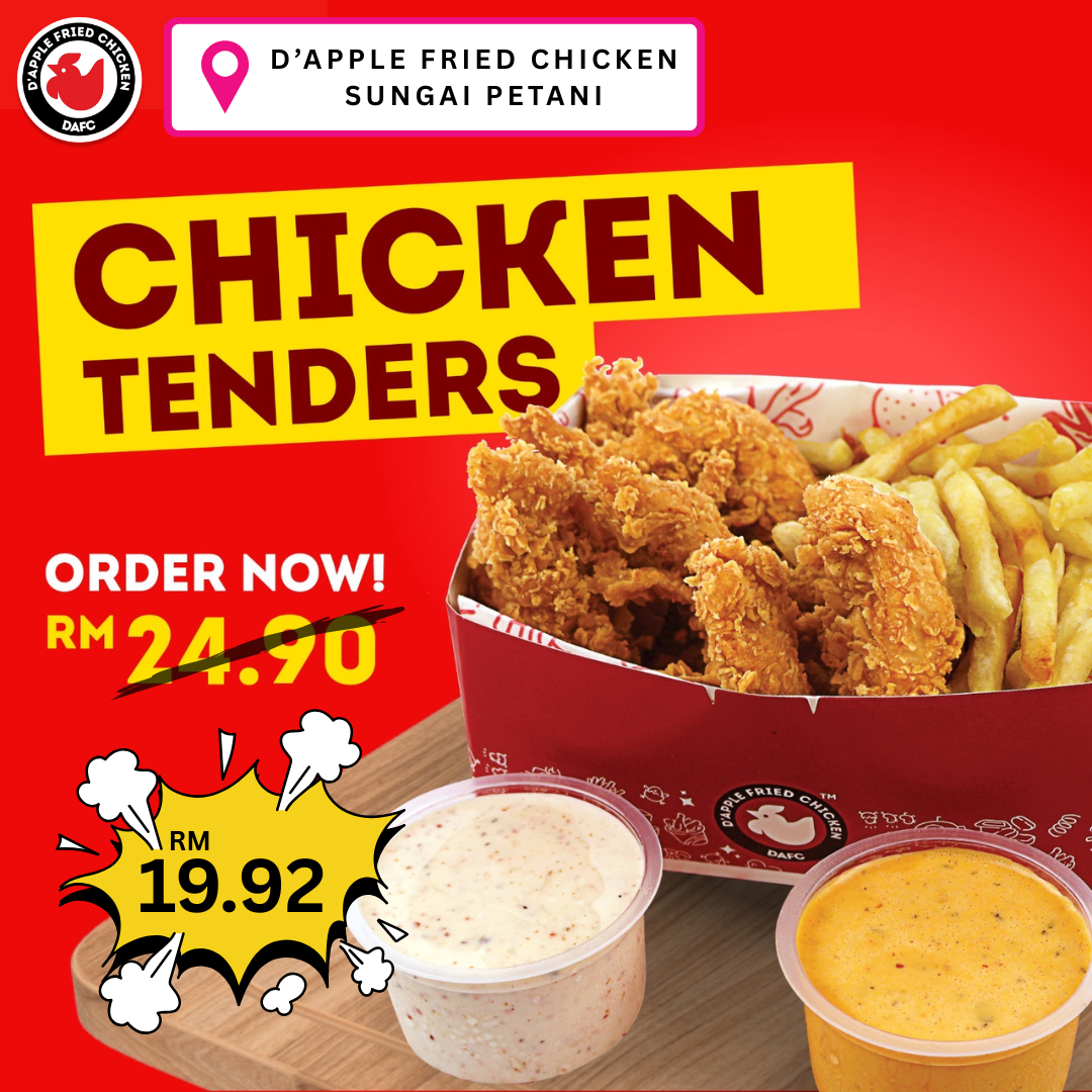 Happy hours, Chicken Tenders for D'Apple Fried Chicken Sungai Petani Kedah